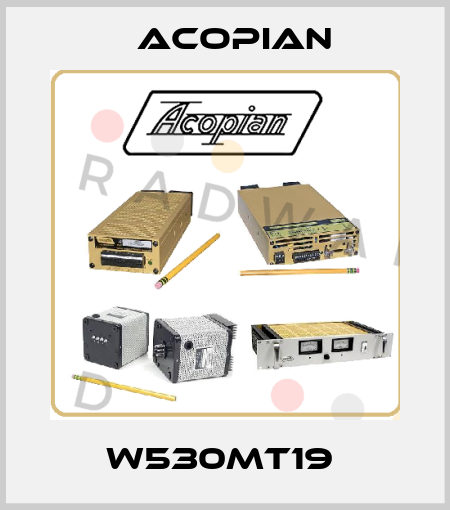 W530MT19  Acopian