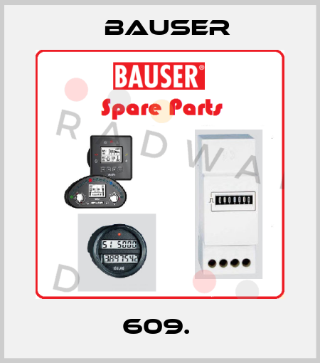 609.  Bauser