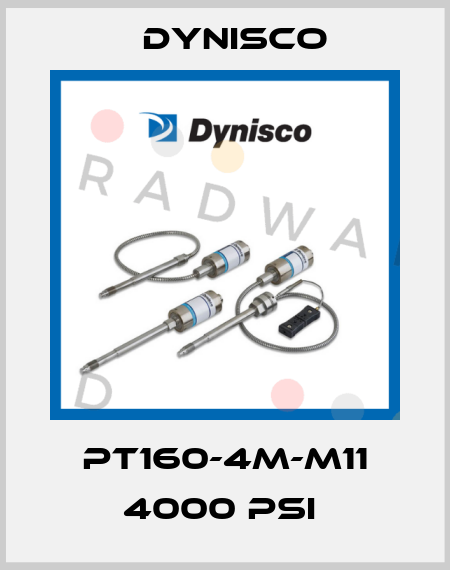 PT160-4M-M11 4000 PSI  Dynisco