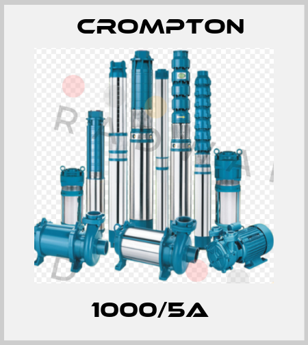 1000/5A  Crompton