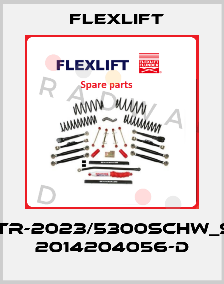 ANTR-2023/5300SCHW_SET
2014204056-D  Flexlift