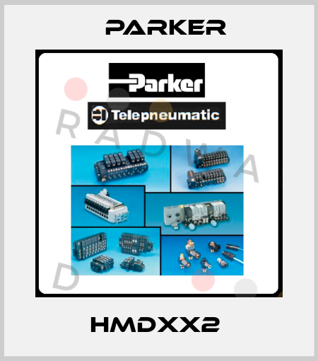 HMDXX2  Parker