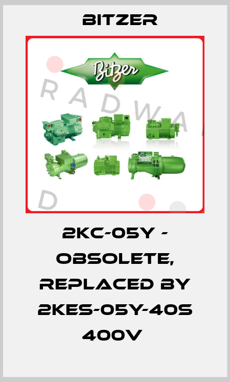 2KC-05Y - obsolete, replaced by 2KES-05Y-40S 400V  Bitzer