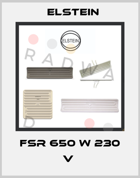 FSR 650 W 230 V  Elstein