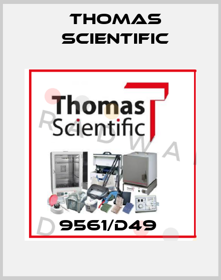 9561/D49  Thomas Scientific