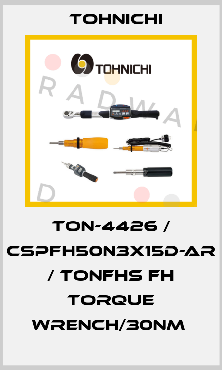 TON-4426 / CSPFH50N3X15D-AR / TONFHS FH Torque Wrench/30Nm  Tohnichi