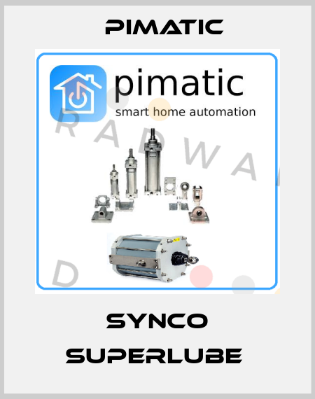 SYNCO SUPERLUBE  Pimatic