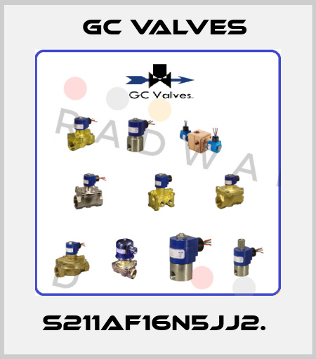 S211AF16N5JJ2.  GC Valves