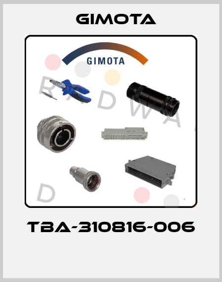 TBA-310816-006  GIMOTA