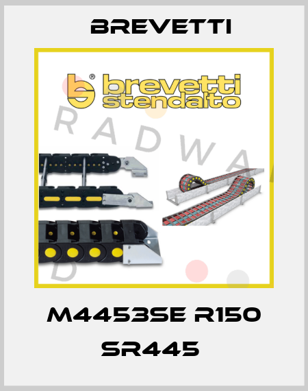 M4453SE R150 SR445  Brevetti
