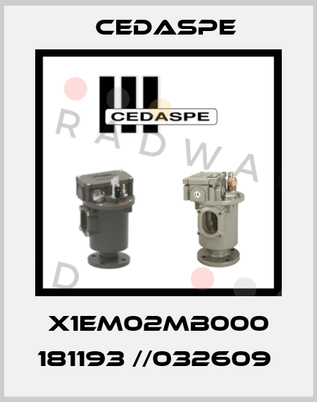 X1EM02MB000 181193 //032609  Cedaspe