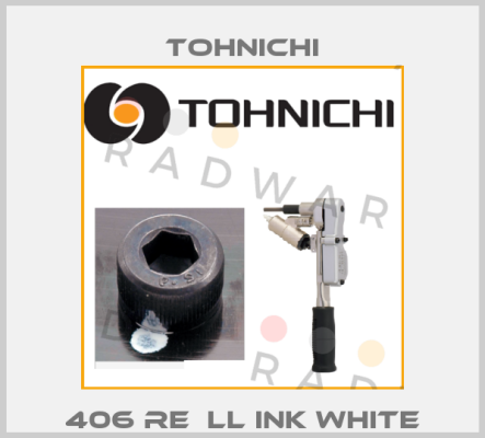 406 Reﬁll ink White Tohnichi