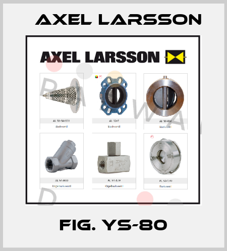 FIG. YS-80 AXEL LARSSON