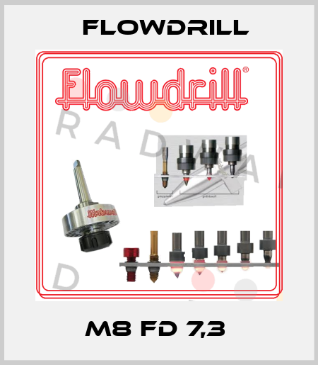 M8 FD 7,3  Flowdrill
