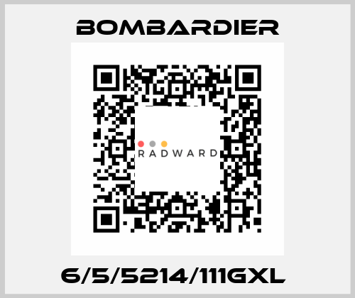 6/5/5214/111GXL  Bombardier
