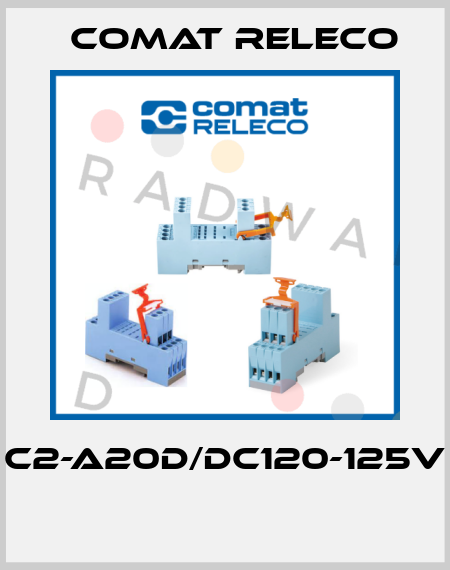 C2-A20D/DC120-125V  Comat Releco