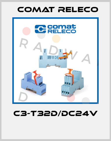 C3-T32D/DC24V  Comat Releco