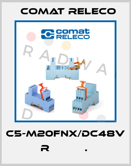 C5-M20FNX/DC48V  R           .  Comat Releco