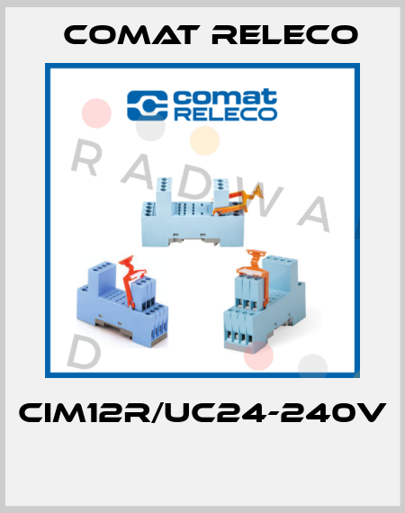 CIM12R/UC24-240V  Comat Releco