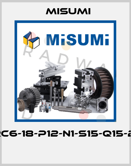 PNRC6-18-P12-N1-S15-Q15-2-03  Misumi