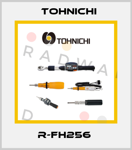 R-FH256  Tohnichi