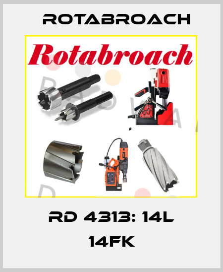 RD 4313: 14L 14FK Rotabroach
