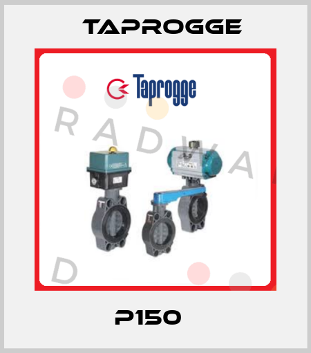 P150   Taprogge