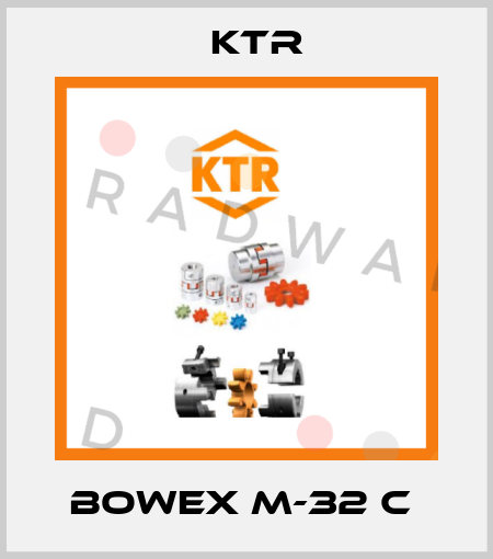 BoWex M-32 C  KTR