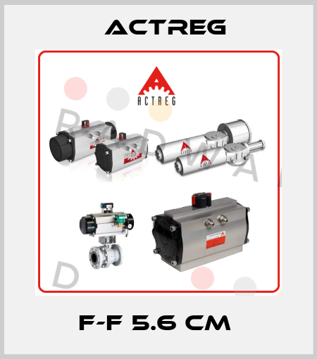 F-F 5.6 CM  Actreg