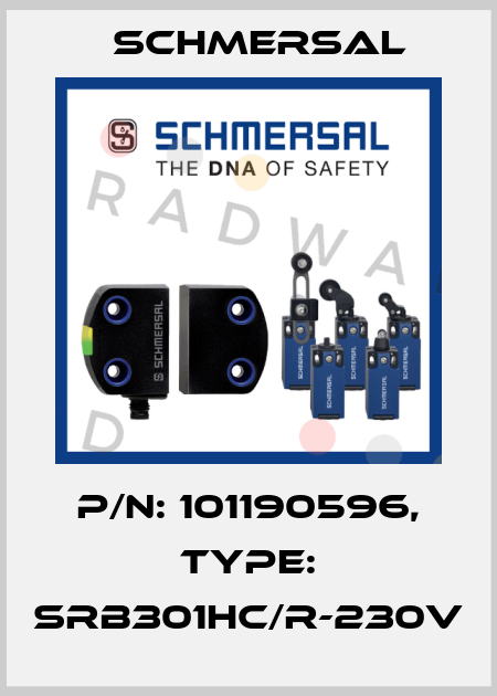 P/N: 101190596, Type: SRB301HC/R-230V Schmersal