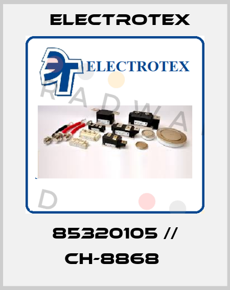 85320105 // CH-8868  Electrotex