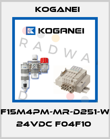 F15M4PM-MR-D251-W 24VDC F04F10  Koganei