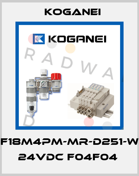 F18M4PM-MR-D251-W 24VDC F04F04  Koganei