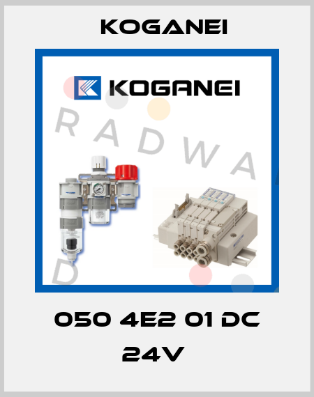 050 4E2 01 DC 24V  Koganei