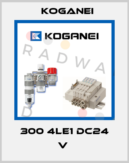 300 4LE1 DC24 V  Koganei
