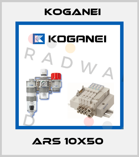 ARS 10X50  Koganei