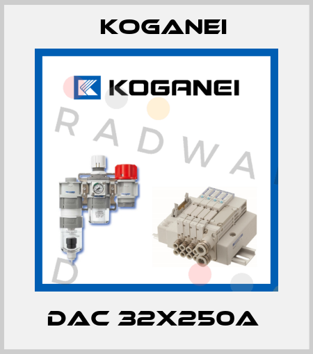 DAC 32X250A  Koganei