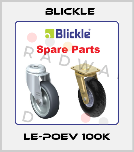 LE-POEV 100K Blickle