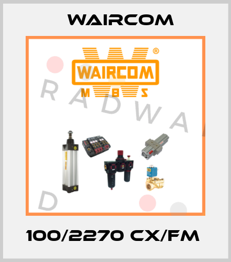100/2270 CX/FM  Waircom