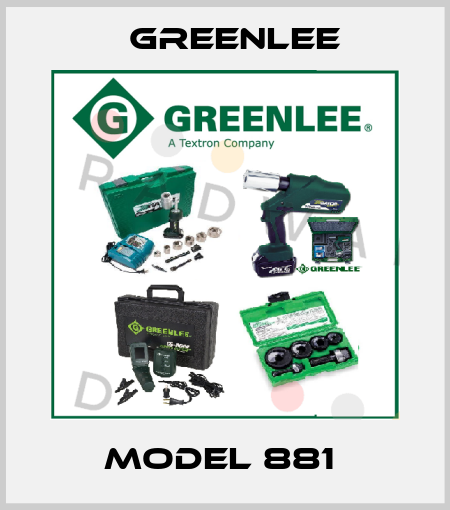 Model 881  Greenlee