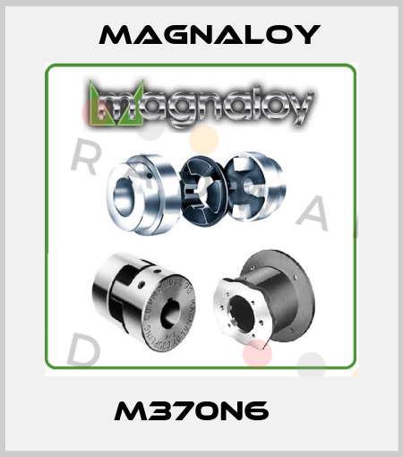 M370N6   Magnaloy