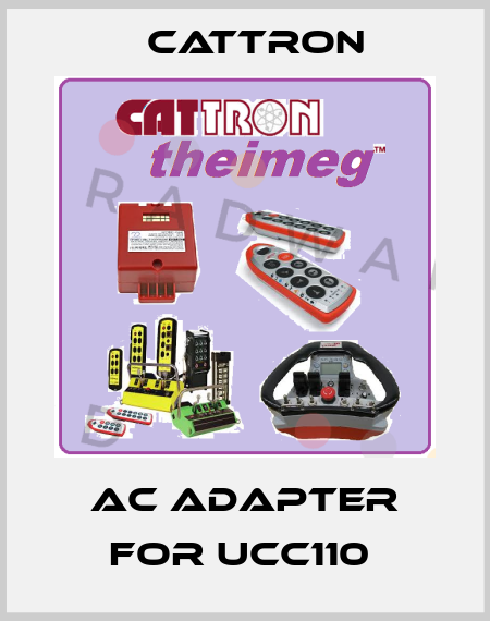 AC adapter for UCC110  Cattron