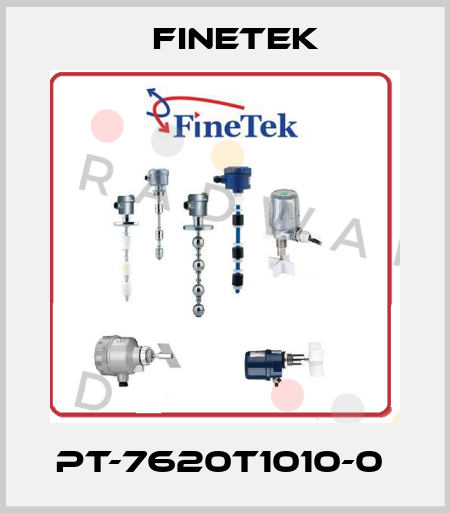 PT-7620T1010-0  Finetek