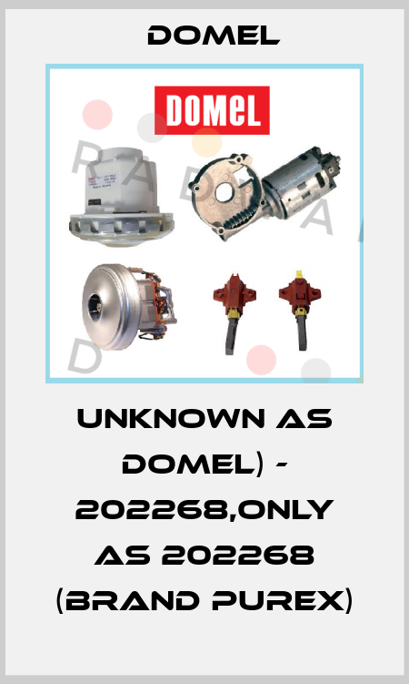 Unknown as Domel) - 202268,only as 202268 (brand Purex) Domel
