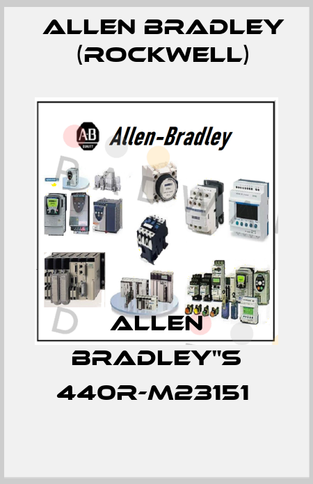 ALLEN BRADLEY"S 440R-M23151  Allen Bradley (Rockwell)
