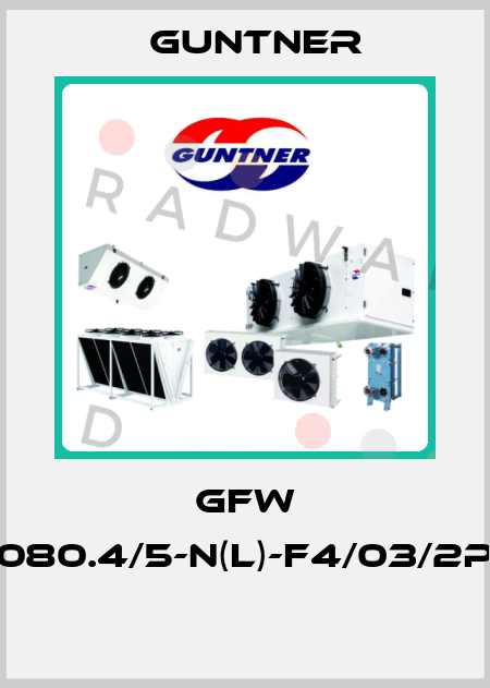 GFW 080.4/5-N(L)-F4/03/2P  Guntner