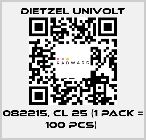 082215, CL 25 (1 Pack = 100 pcs)  Dietzel Univolt