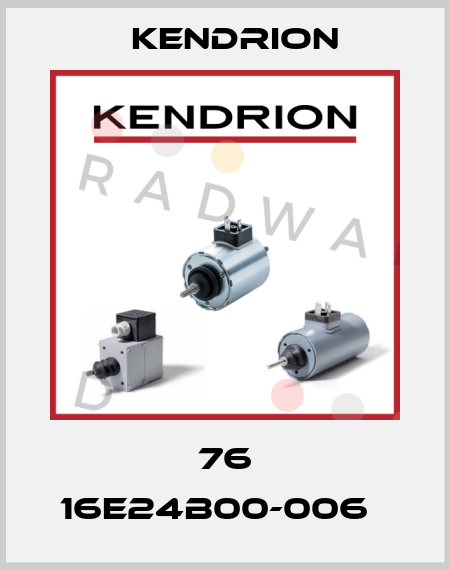 76 16E24B00-006   Kendrion