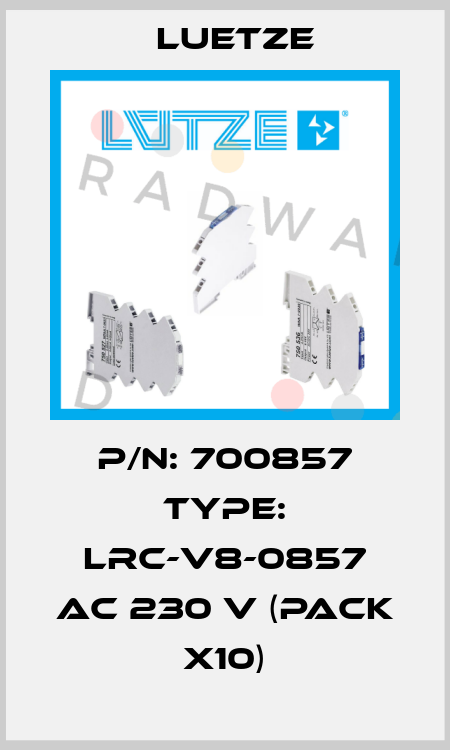 P/N: 700857 Type: LRC-V8-0857 AC 230 V (pack x10) Luetze