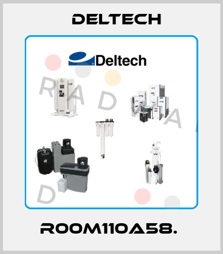 R00M110A58.  Deltech